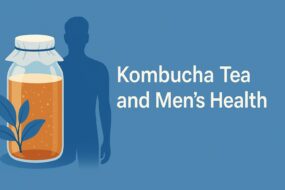 Kombucha Tea: An Exploration of Its Effects on Health, Men’s Health, Prostate Support, Urinary Benefits, and Ingestion Methods