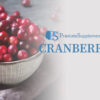 Cranberry (Vaccinium macrocarpon): A Comprehensive Review of its Health Effects, with Emphasis on Men’s Health